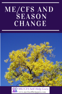 pin showing a tree turning colour and the title ME/CFS and season change