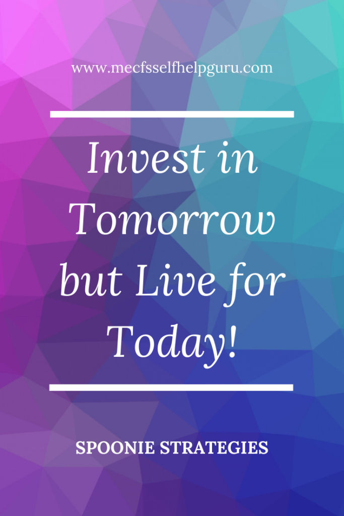 pin for invest in tomorrow live for today