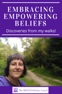 Embracing Powerful Beliefs: Discoveries from my walks pin